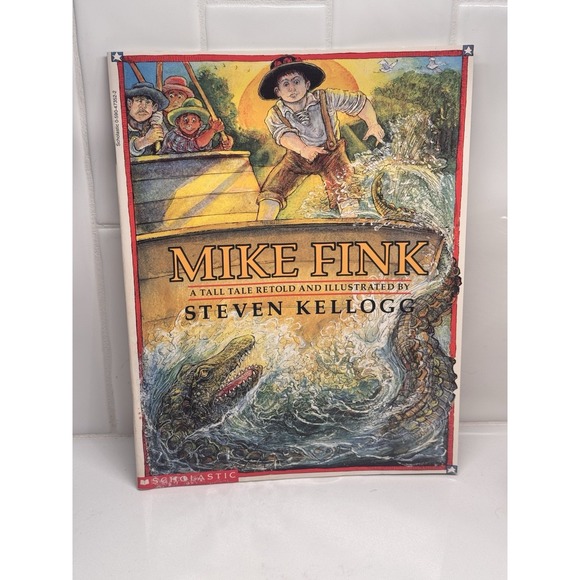 Mike Fink: A Tall Tale 1992 Paperback‎ Steven Kellogg - Picture 1 of 3